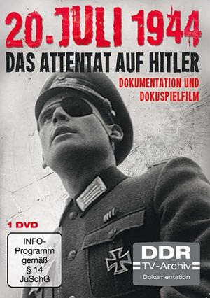 Das Attentat auf Hitler's poster