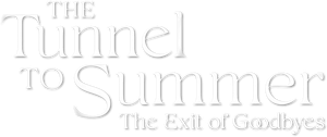 The Tunnel to Summer, the Exit of Goodbyes's poster