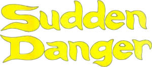 Sudden Danger's poster