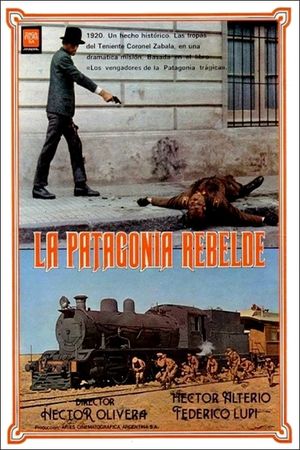 Rebellion in Patagonia's poster