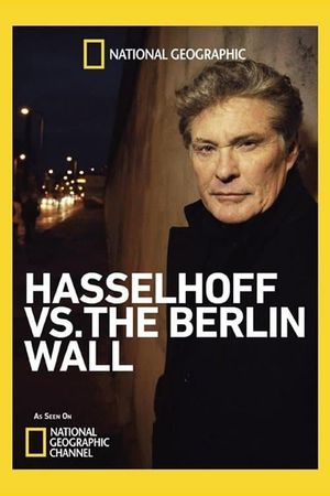 Hasselhoff vs. The Berlin Wall's poster