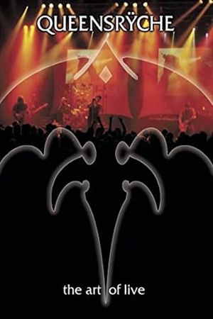 Queensrÿche: The Art of Live's poster