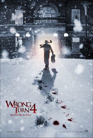 Wrong Turn 4: Bloody Beginnings's poster