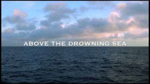 Above the Drowning Sea's poster