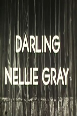 Darling Nelly Gray's poster