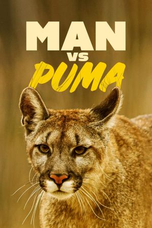 Man Vs. Puma's poster
