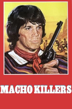 Macho Killers's poster