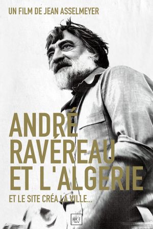 André Ravéreau et l'Algérie's poster