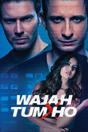 Wajah Tum Ho's poster