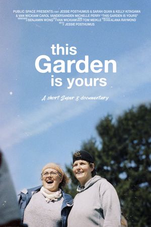 This Garden is Yours's poster