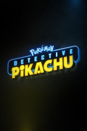 Pokémon: Detective Pikachu's poster