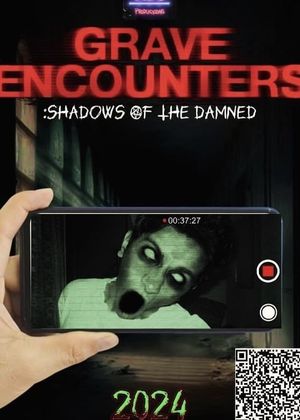 Grave Encounters: Shadows Of The Damned's poster