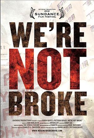 We're Not Broke's poster