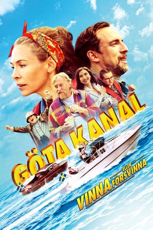 Göta kanal - Vinna eller försvinna's poster