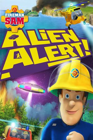 Fireman Sam: Alien Alert! The Movie's poster