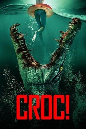 Croc!'s poster