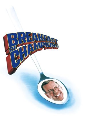 Breakfast of Champions's poster