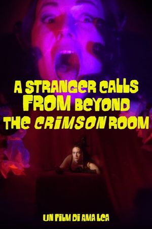 A Stranger Calls from Beyond the Crimson Room's poster