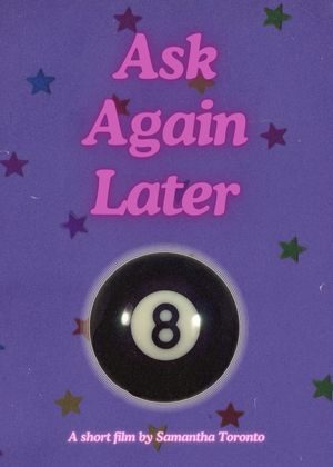 Ask Again Later's poster