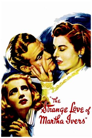 The Strange Love of Martha Ivers's poster image