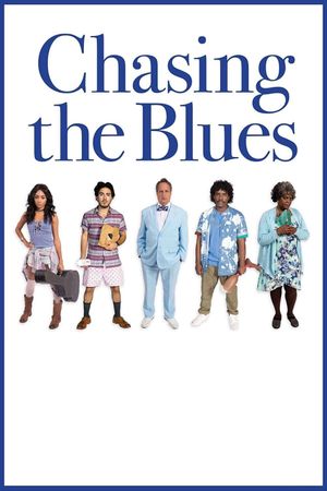 Chasing the Blues's poster