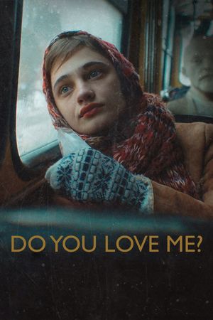 Do You Love Me?'s poster