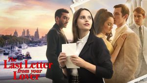The Last Letter from Your Lover's poster