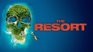 The Resort's poster