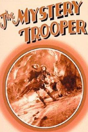 The Mystery Trooper's poster