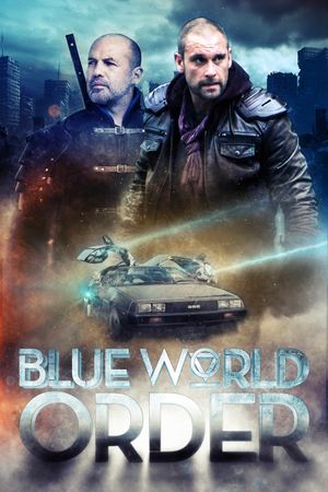 Blue World Order's poster