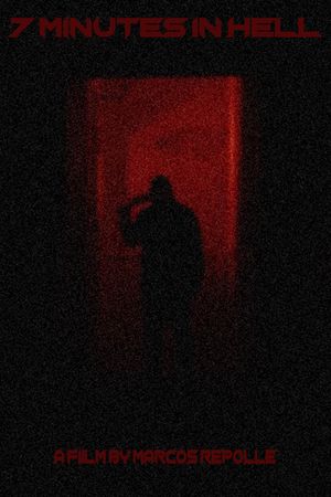 7 Minutes In Hell's poster