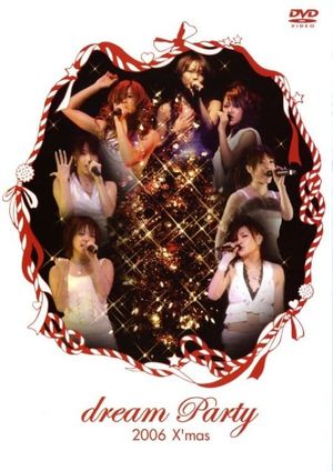 dream Party 2006 X'mas's poster