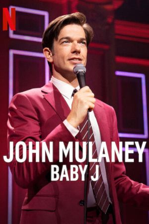 John Mulaney: Baby J's poster