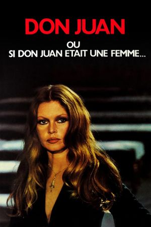Don Juan, or If Don Juan Were a Woman's poster