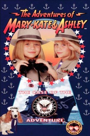 The Adventures of Mary-Kate & Ashley: The Case of the United States Navy Adventure's poster