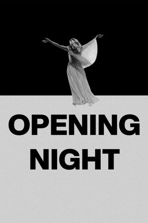Opening Night's poster