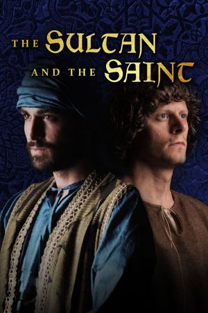 The Sultan and the Saint's poster