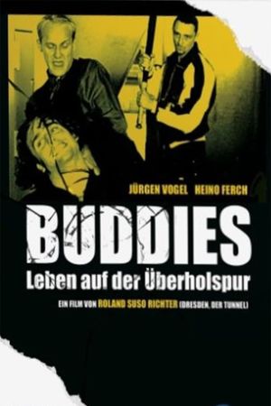 Buddies - Leben auf der Überholspur's poster