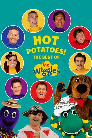 Hot Potatoes! The Best Of The Wiggles's poster
