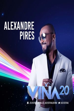 Alexandre Pires - Festival Vina Del Mar's poster