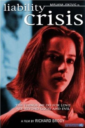 Liability Crisis's poster