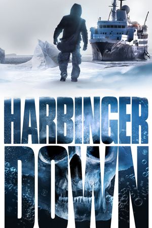 Harbinger Down's poster