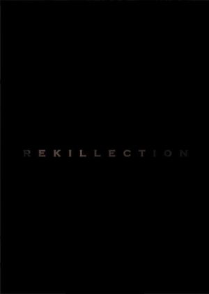 Rekillection's poster