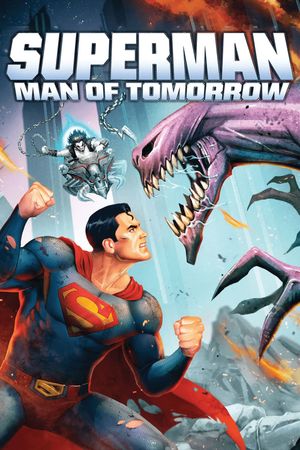 Superman: Man of Tomorrow's poster