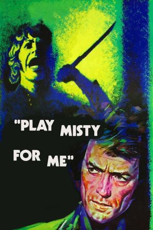 Play Misty for Me's poster