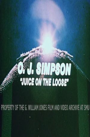 O.J. Simpson: Juice on the Loose's poster