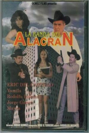 La banda del alacrán's poster