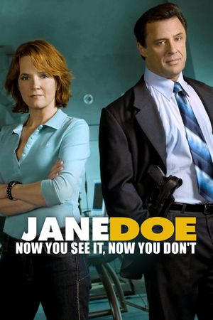 Jane Doe: Now You See It, Now You Don't's poster