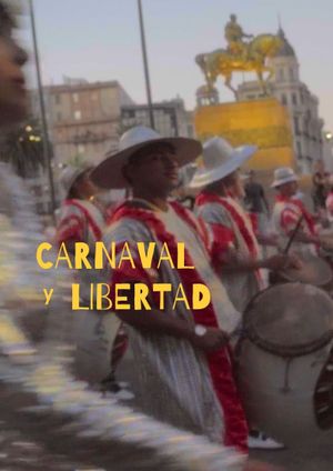 Carnaval y Libertad's poster