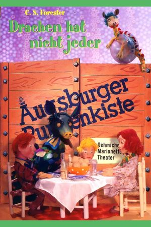 Augsburger Puppenkiste - Drachen hat nicht jeder's poster